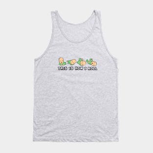 This is how i roll baby color Tank Top